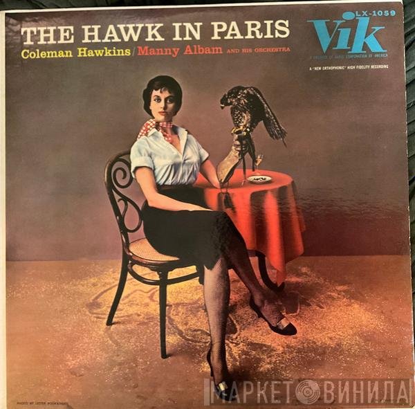 Coleman Hawkins / Manny Albam And His Orchestra  - The Hawk In Paris