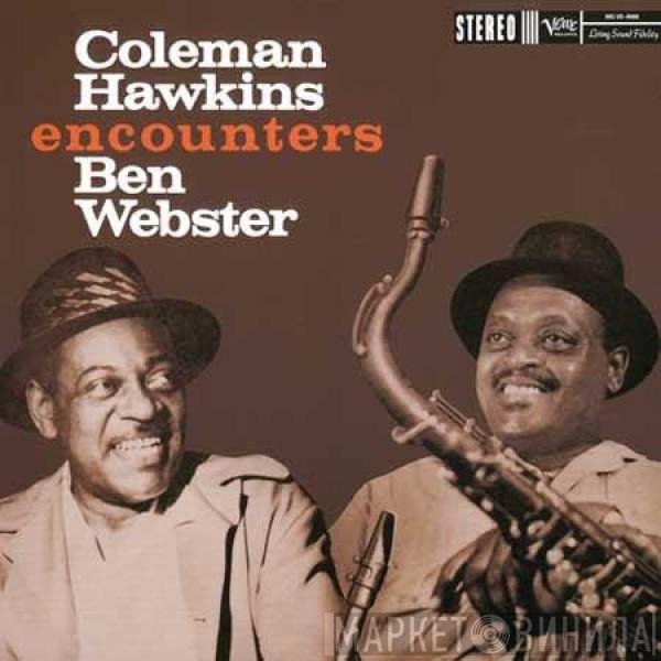 Coleman Hawkins, Ben Webster - Coleman Hawkins Encounters Ben Webster