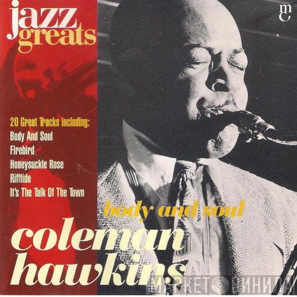 Coleman Hawkins - Body And Soul