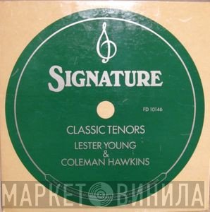 Coleman Hawkins, Lester Young - Classic Tenors