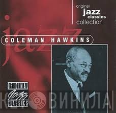 Coleman Hawkins - Original Jazz Classics Collection