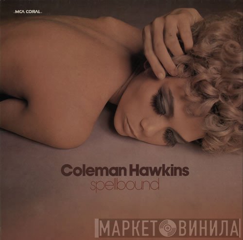 Coleman Hawkins - Spellbound