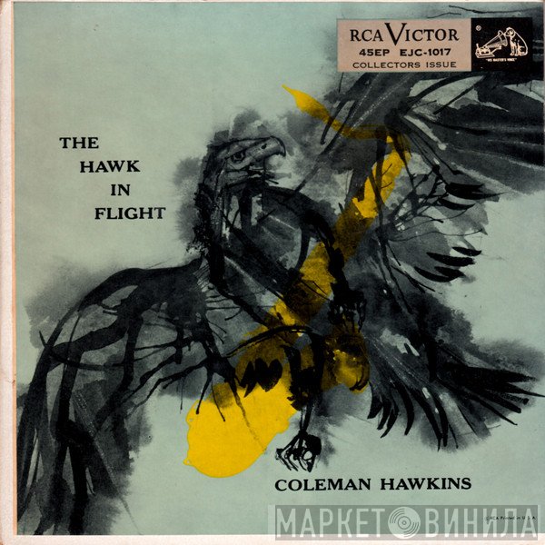 Coleman Hawkins  - The Hawk In Flight