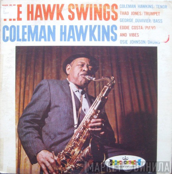 Coleman Hawkins  - The Hawk Swings