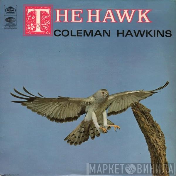 Coleman Hawkins - The Hawk