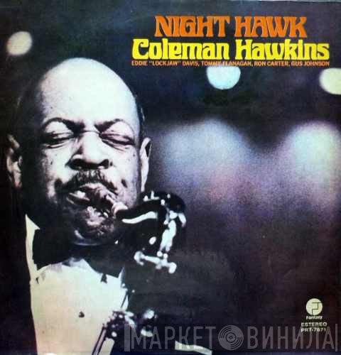 Coleman Hawkins With Eddie "Lockjaw" Davis  - Night Hawk