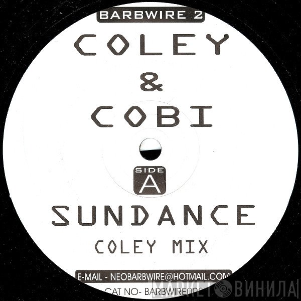 Coley, Cobi - Sundance / Kickin' Hard