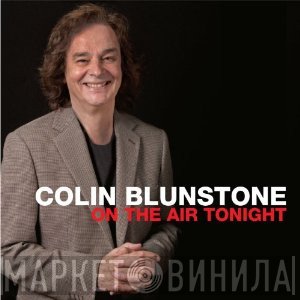 Colin Blunstone  - On The Air Tonight
