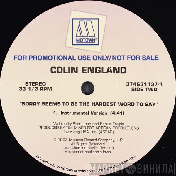 Colin England - Sorry Seems To Be The Hardest Word To Say