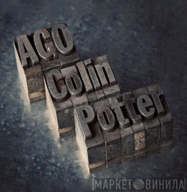 Colin Potter - Ago