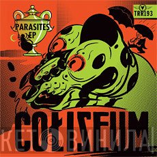 Coliseum   - Parasites EP