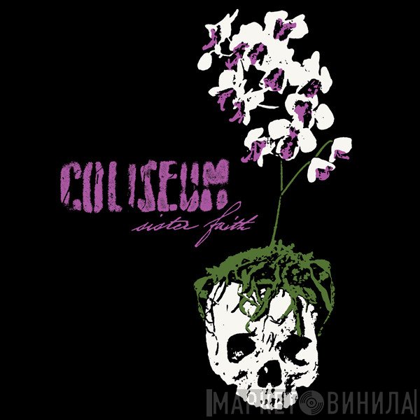 Coliseum  - Sister Faith