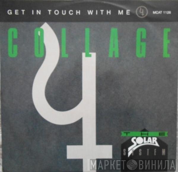 Collage  - Get In Touch With Me