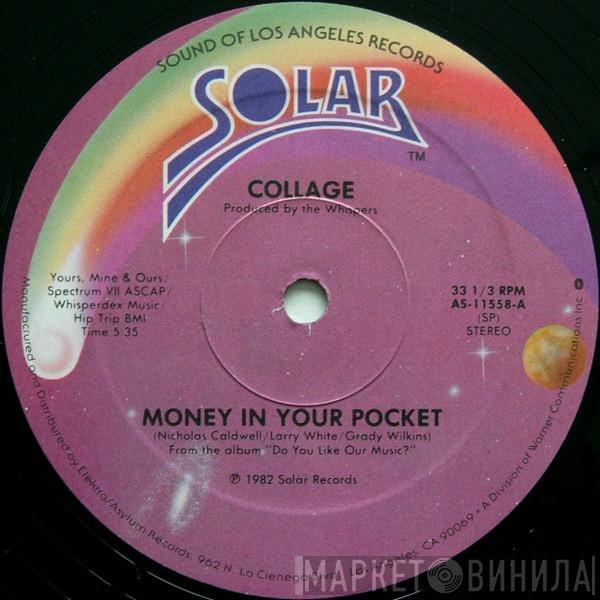 Collage   - Money In Your Pocket