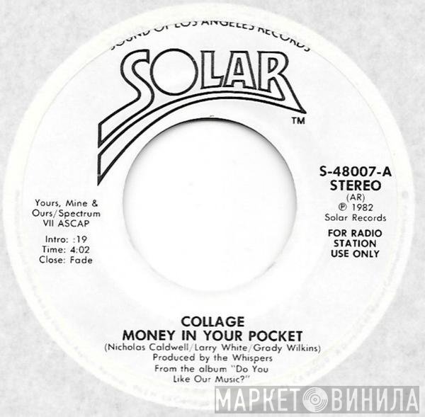 Collage   - Money In Your Pocket