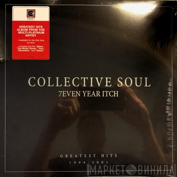 Collective Soul - 7even Year Itch: Greatest Hits 1994-2001