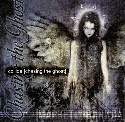 Collide  - Chasing The Ghost