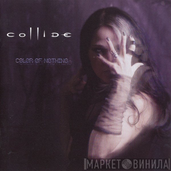 Collide  - Color Of Nothing
