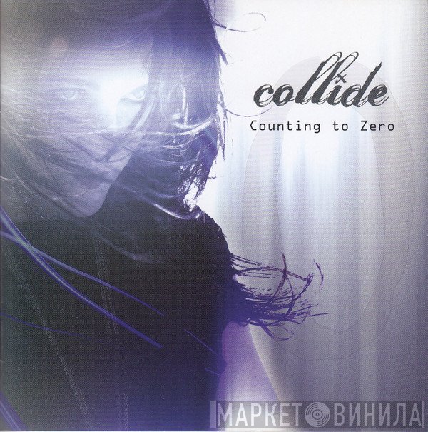 Collide  - Counting To Zero