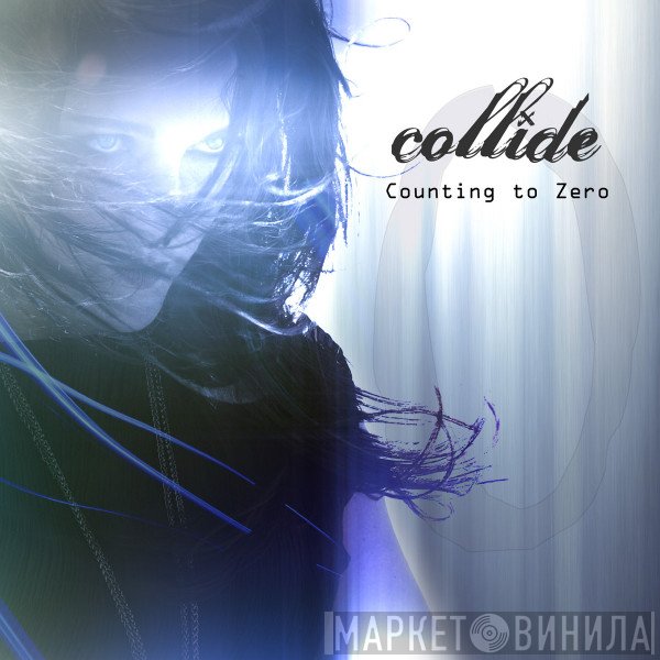 Collide  - Counting To Zero