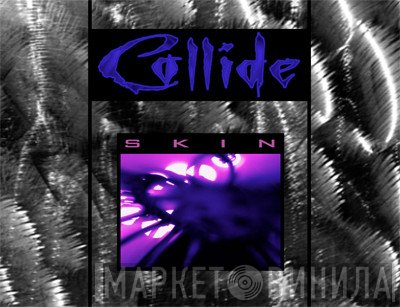 Collide  - Skin
