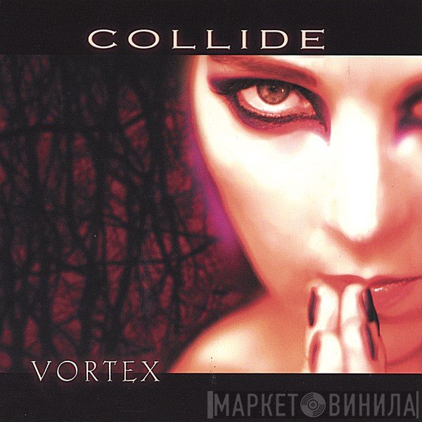 Collide  - Vortex