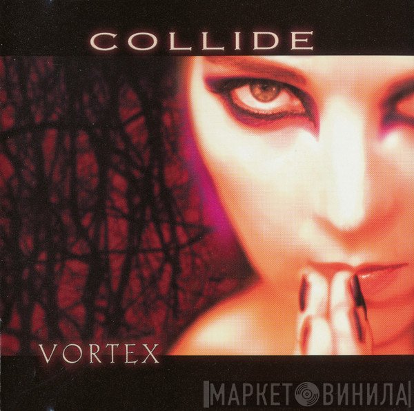Collide  - Vortex