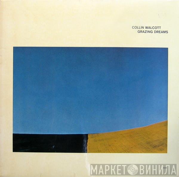 Collin Walcott - Grazing Dreams