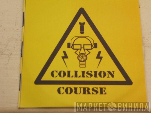  - Collision Course