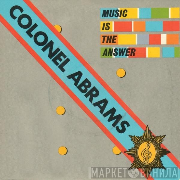 Colonel Abrams - Music Is The Answer