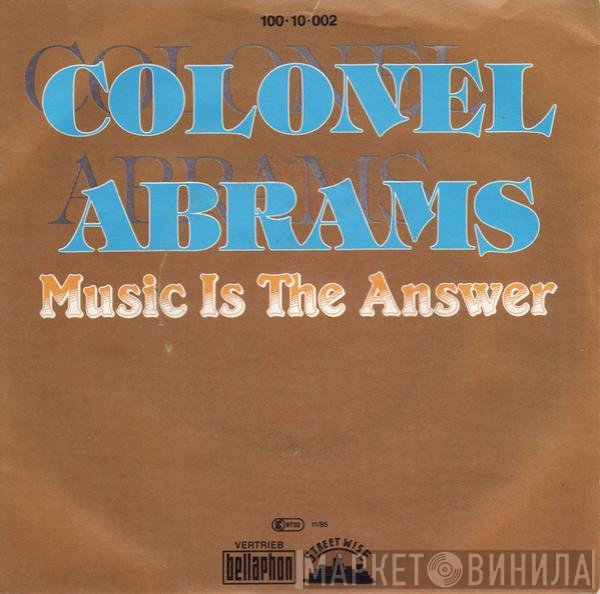 Colonel Abrams  - Music Is The Answer