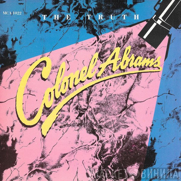 Colonel Abrams - The Truth