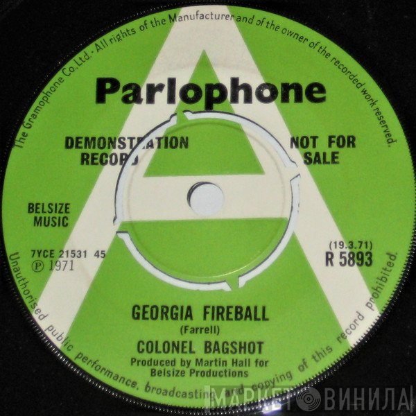 Colonel Bagshot  - Georgia Fireball