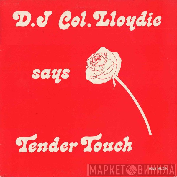 Colonel Lloydie - Tender Touch