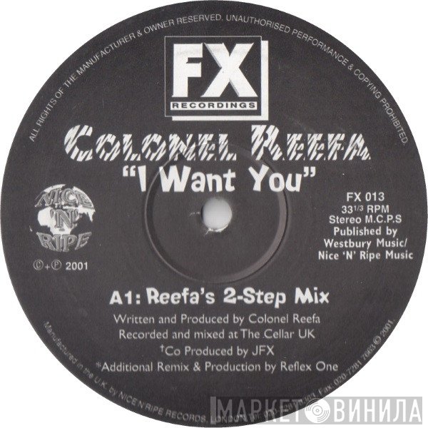 Colonel Reefa - I Want You