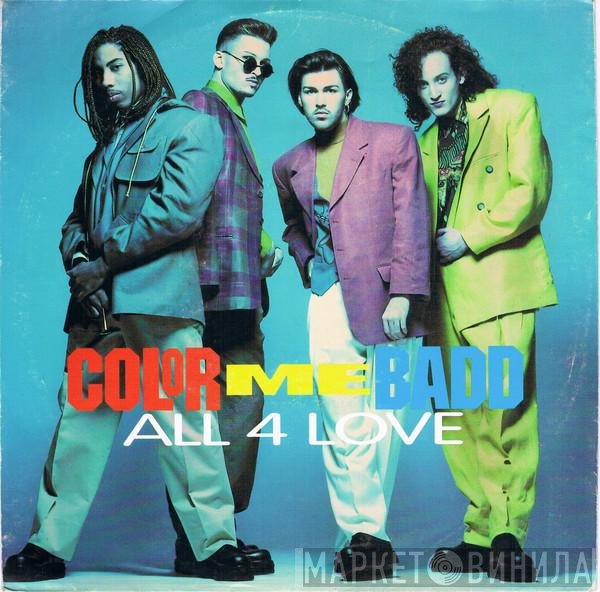 Color Me Badd  - All 4 Love