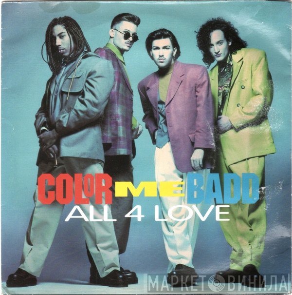 Color Me Badd  - All 4 Love