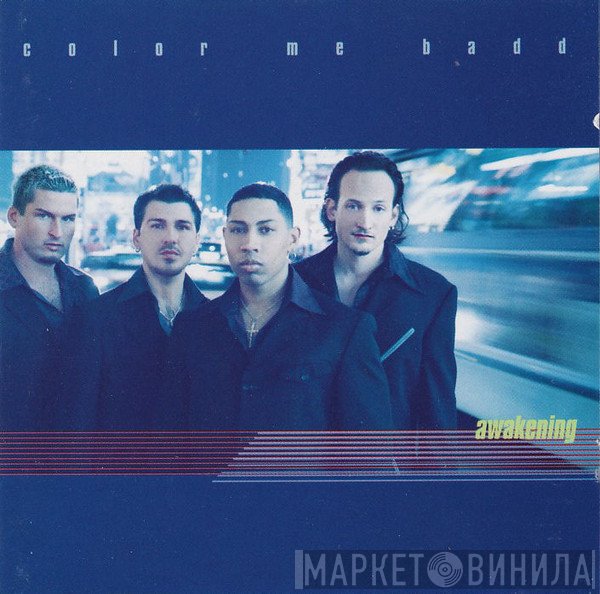 Color Me Badd  - Awakening