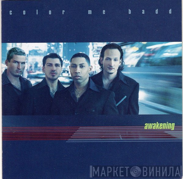 Color Me Badd  - Awakening