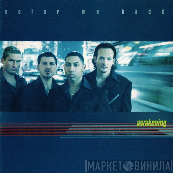 Color Me Badd  - Awakening