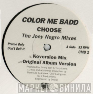 Color Me Badd - Choose (The Joey Negro Mixes)