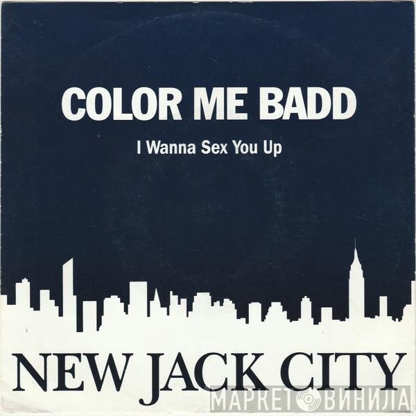 Color Me Badd - I Wanna Sex You Up