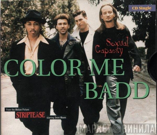 Color Me Badd  - Sexual Capacity