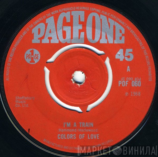 Colors Of Love  - I'm A Train