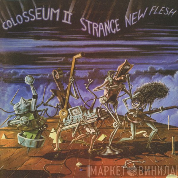 Colosseum II - Strange New Flesh