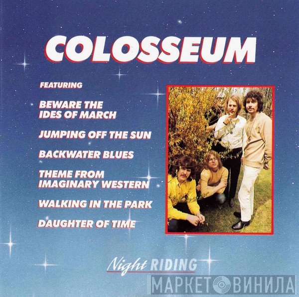 Colosseum  - Night Riding