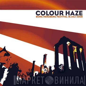 Colour Haze - Burg Herzberg Festival 18.Juli 2008