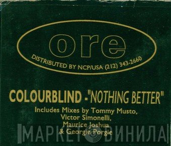 Colourblind - Nothing Better