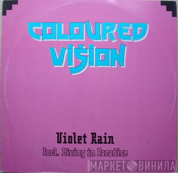 Coloured Vision  - Violet Rain