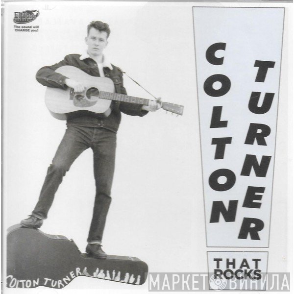 Colton Turner  - That Rocks